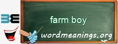 WordMeaning blackboard for farm boy